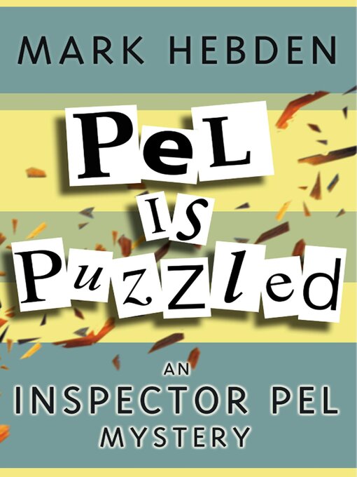 Title details for Pel Is Puzzled by Mark Hebden - Available